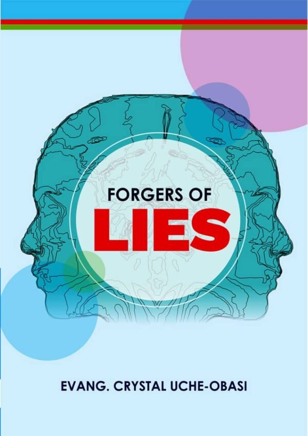 Forgers of Lies